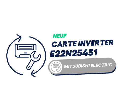 E22N25451  Carte inverter pour MUZ-EF35VE-E1 /E2/E3/ER3/ER3- MITSUBISHI ELECTRIC