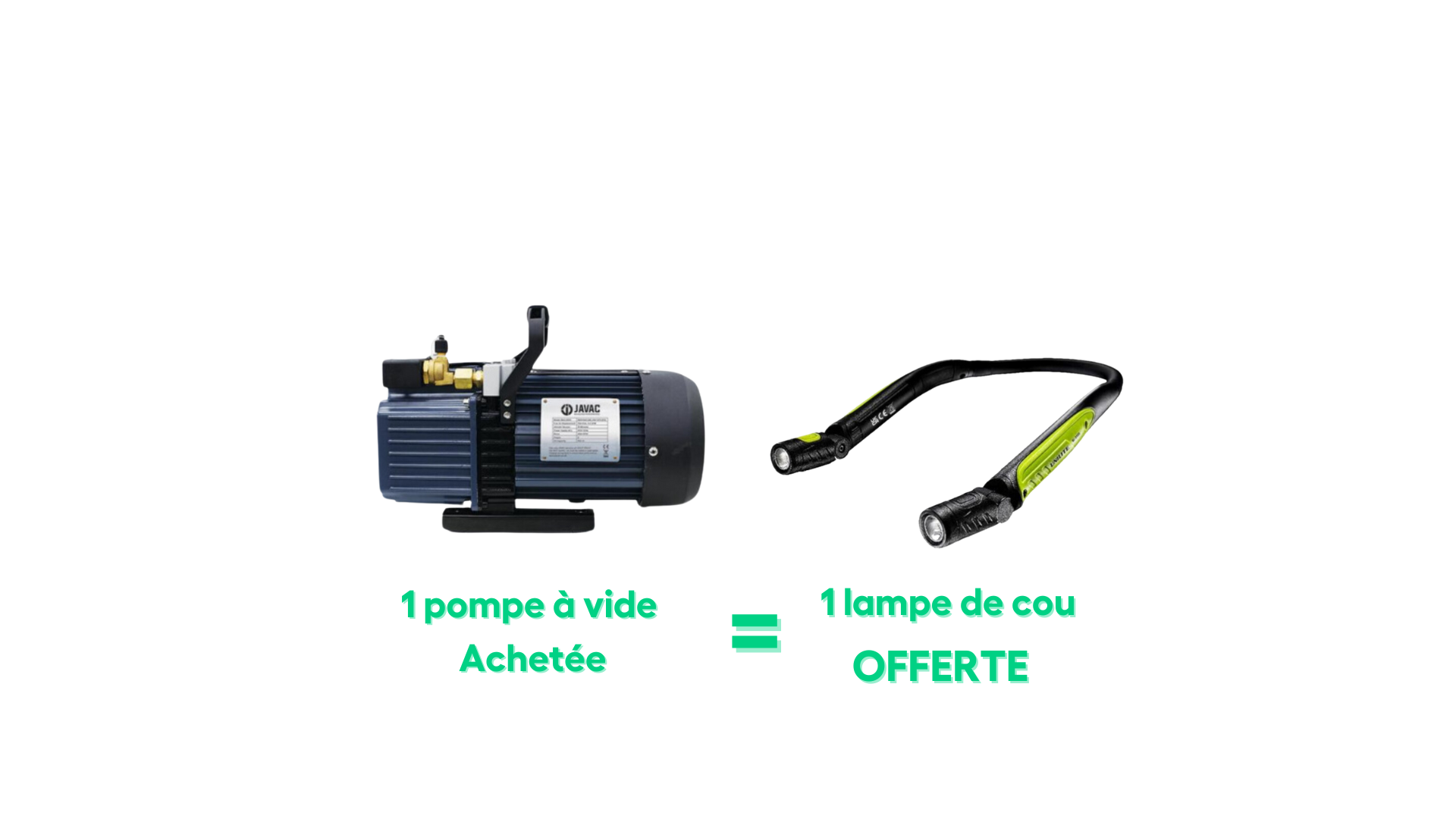 1 pompe à vide JAV-1075 achetée = 1 lampe NL-350R OFFERTE