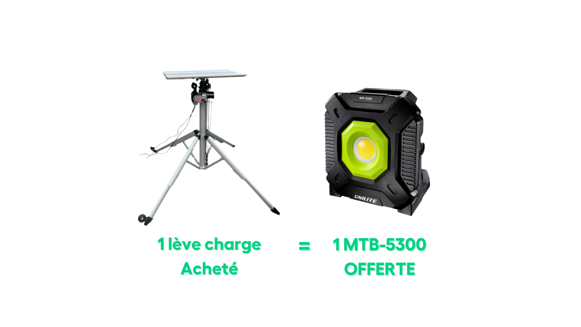 1 Lève charge 240V - 3,70m Javac acheté = 1 Lampe de chantier LED rechargeable/branchable sur secteur - UNILITE - MTB-5300 OFFERTE !