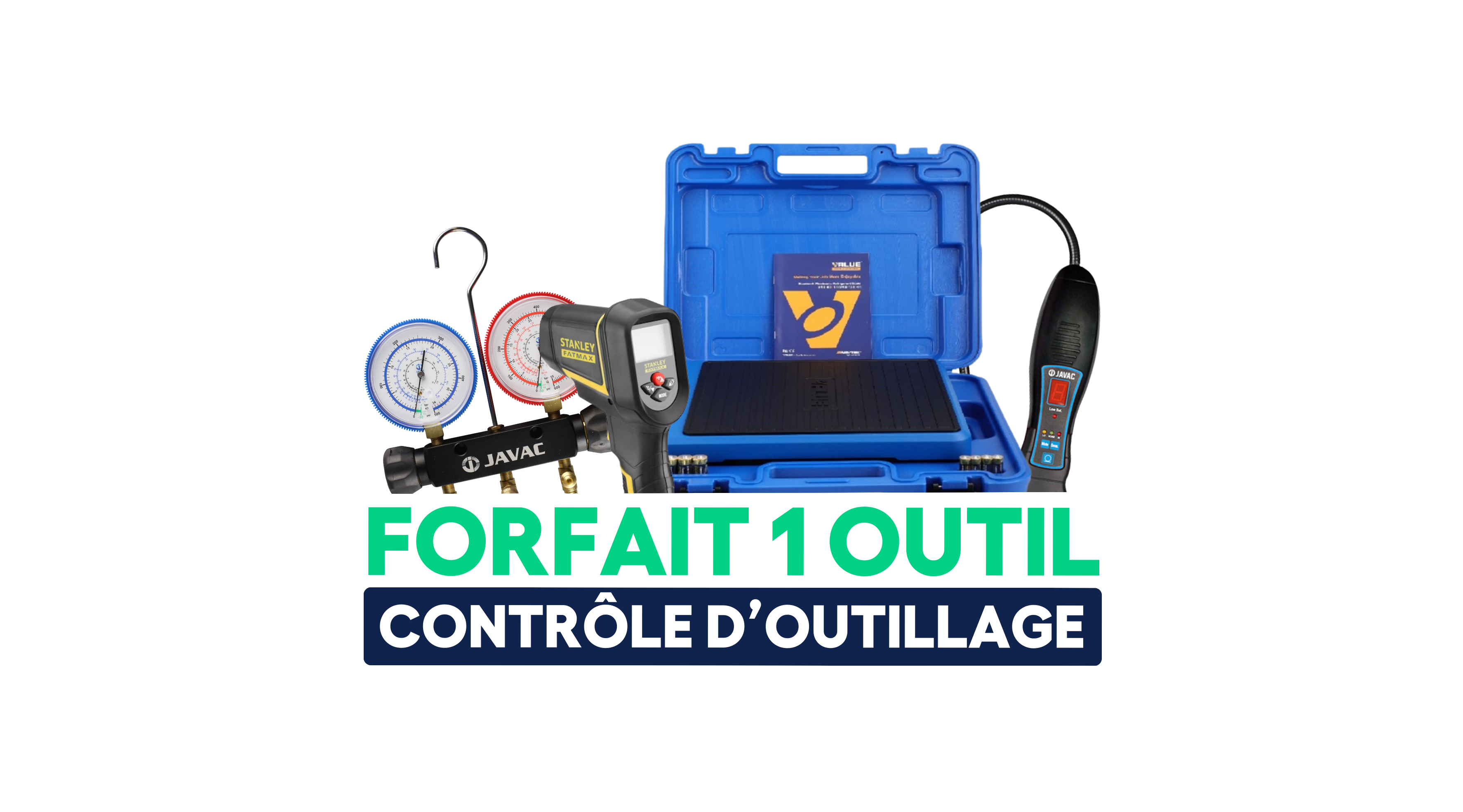 Forfait de vérification d'outillage frigoriste - 1 outil : Manifold ou Détecteur de fuite ou Balance ou Thermomètre