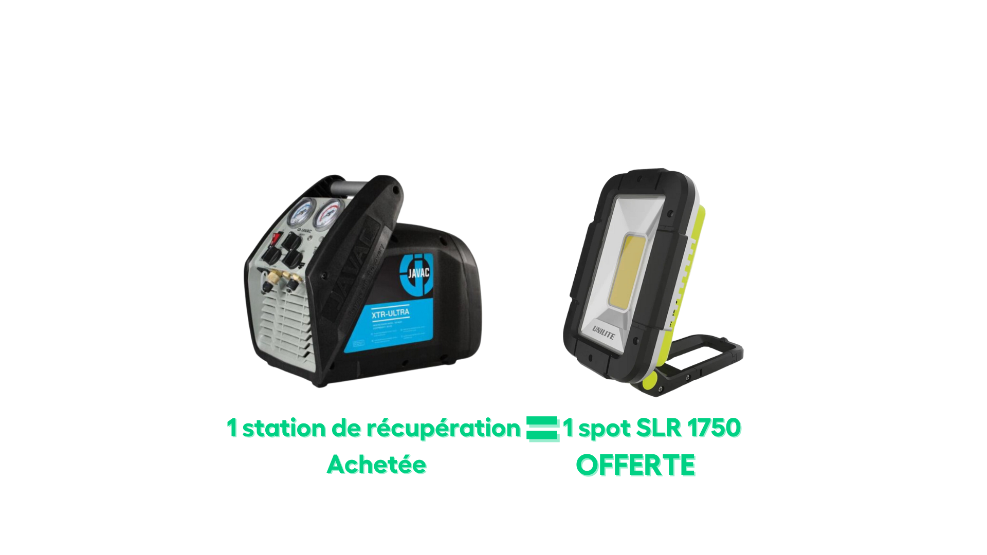 1 station de récupération JAV-1063-A2L achetée = 1 lampe SLR-1750 OFFERTE