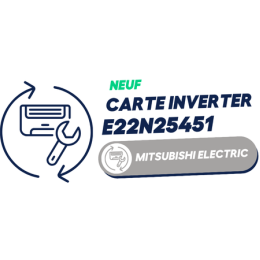 E22N25451  Carte inverter pour MUZ-EF35VE-E1 /E2/E3/ER3/ER3- MITSUBISHI ELECTRIC