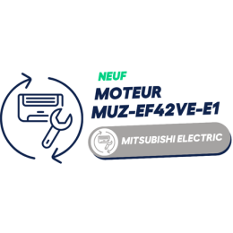MOTEUR - MUZ-EF42VE-E1 / MUZ-EF35VE-E1 /E2/E3/ER3/ER3- MITSUBISHI ELECTRIC